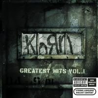 Korn Greatest Hits Volume 1