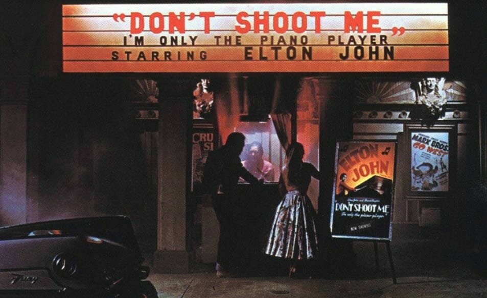 Elton John : Don't Shoot Me I'm Only The Piano Player